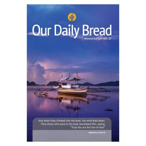 Our Daily Bread Annual Edition Vol. 27