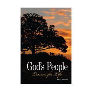 God's People: Lessons For Life