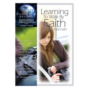 Ruth & Hanna: Learning To Walk By Faith
