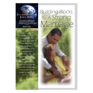 Building Blocks To A Strong Marriage