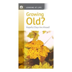 Growing Old? Hopeful Days Are Ahead!